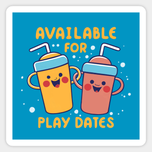 Available for Play Dates - Funny Baby Toddler Gifts Sticker